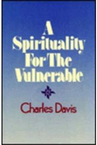 Spirituality for the Vulnerable