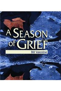 A Season of Grief