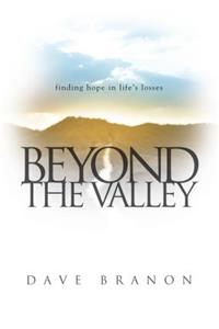 Beyond the Valley
