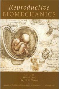 Reproductive Biomechanics, Volume 1101