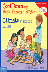 Cool Down and Work Through Anger / Cálmate Y Supera La IRA