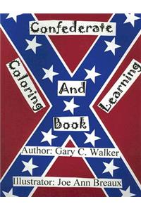 Confederate Coloring and Learning Book