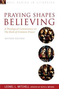 Praying Shapes Believing [epub E-Book]
