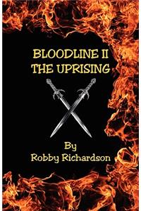 Bloodline II - The Uprising