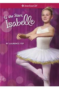 To the Stars, Isabelle