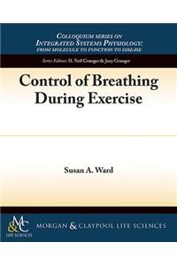 Control of Breathing During Exercise