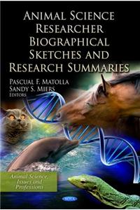 Animal Science Researcher Biographical Sketches & Research Summaries