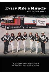 Every Mile a Miracle