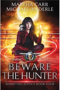 Beware The Hunter
