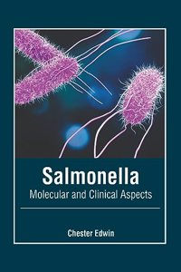 Salmonella: Molecular and Clinical Aspects
