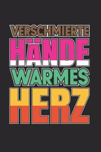 Verschmierte Hände - Warmes Herz