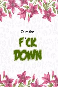 Calm the F*ck Down