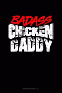 Badass Chicken Dad