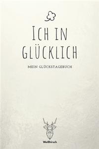 Ich in Glücklich - Mein Glückstagebuch