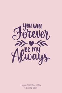 You Will Forever be My Always