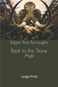 Back to the Stone Age