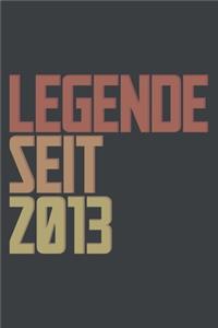 Legende seit 2013