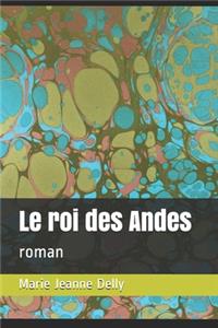 Le roi des Andes