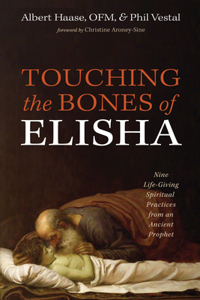 Touching the Bones of Elisha