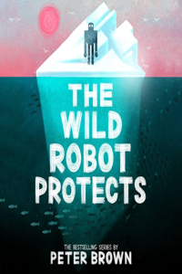 Wild Robot Protects