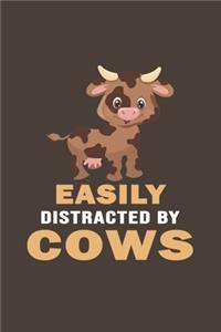 Easily Distracted By Cows