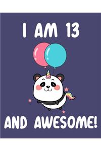I am 13 And Awesome