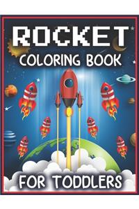 Rocket Coloring Book for Toddlers