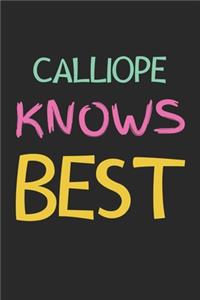 Calliope Knows Best