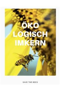 Ökologisch Imkern