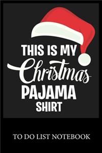 This Is My Christmas Pajama