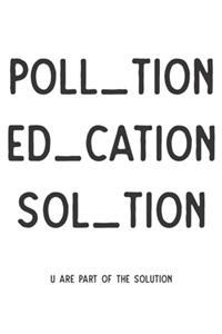 Pollution Education Solution World Saver Eco