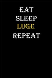 Eat, Sleep, Luge, Repeat Journal