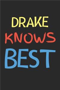 Drake Knows Best