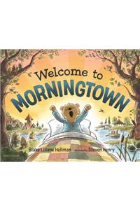 Welcome to Morningtown
