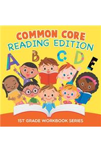 Common Core Reading Edition