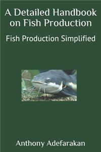Detailed Handbook on Fish Production