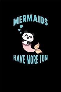 Mermaids Have More Fun