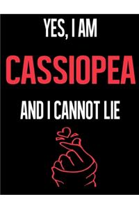 Yes, I Am CASSIOPEA And I Cannot Lie