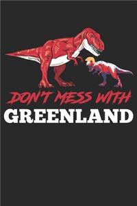 Don't Mess With Greenland
