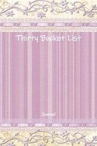 Thirty Bucket List Journal
