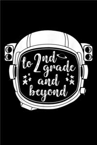 To 2Nd Grade And Beyond