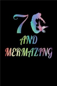 7 And Mermazing
