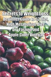 Secrets to Weight Loss