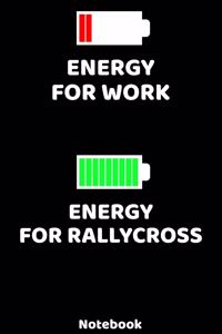 Energy for Work - Energy for Rallycross Notebook