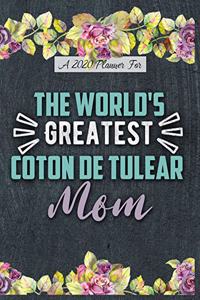 A 2020 Planner for The World's Greatest Coton de Tulear Mom