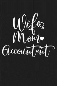 Wife Mom Accountant