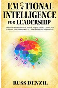 Emotional Intelligence for Leadership