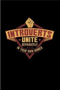 Introverts Unite Separately In Your Own Homes