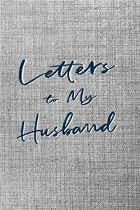 Letters to My Husband