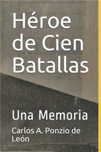 Héroe de Cien Batallas